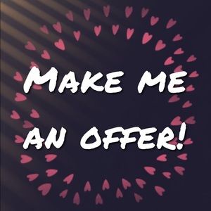 Reasonable Offers Accepted!